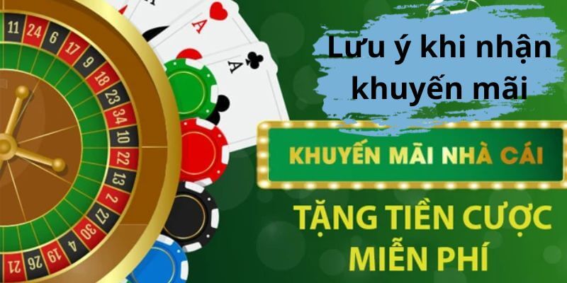 Lưu ý quan trọng khi nhận khuyến mãi